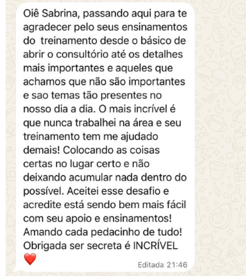 Print de mensagem de aluna: "O mais incrível é que nunca trabalhei na área e seu treinamento tem me ajudado demais! ... ser secretária é INCRÍVEL."